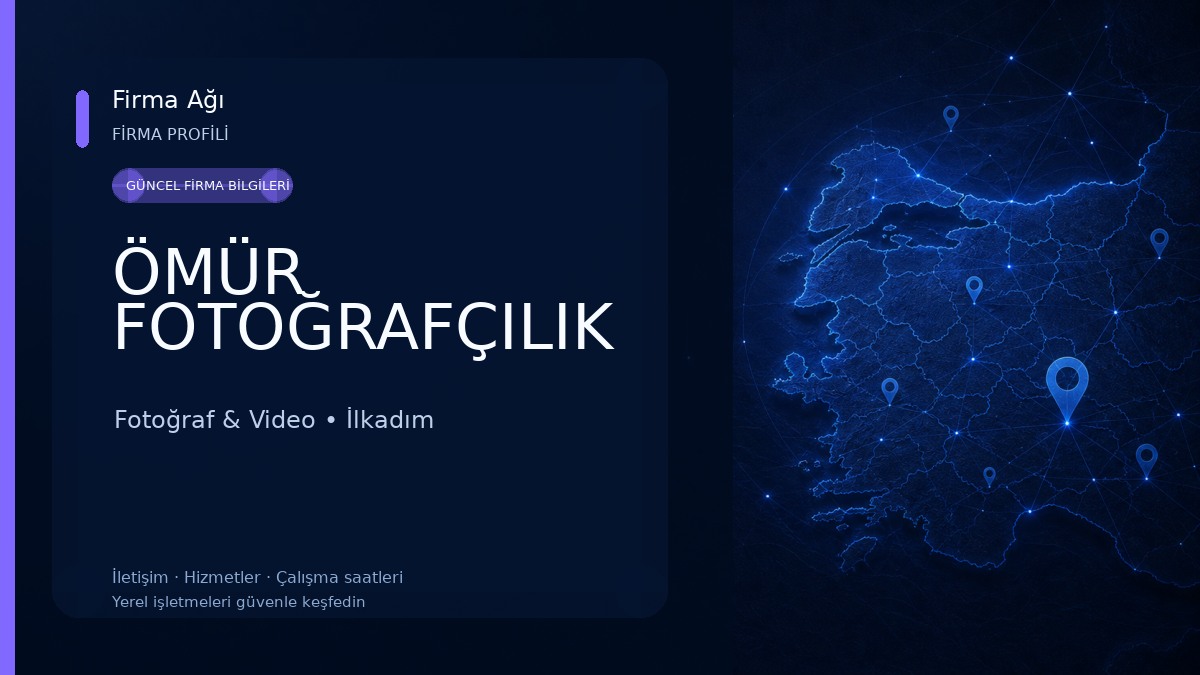 ÖMÜR FOTOĞRAFÇILIK 