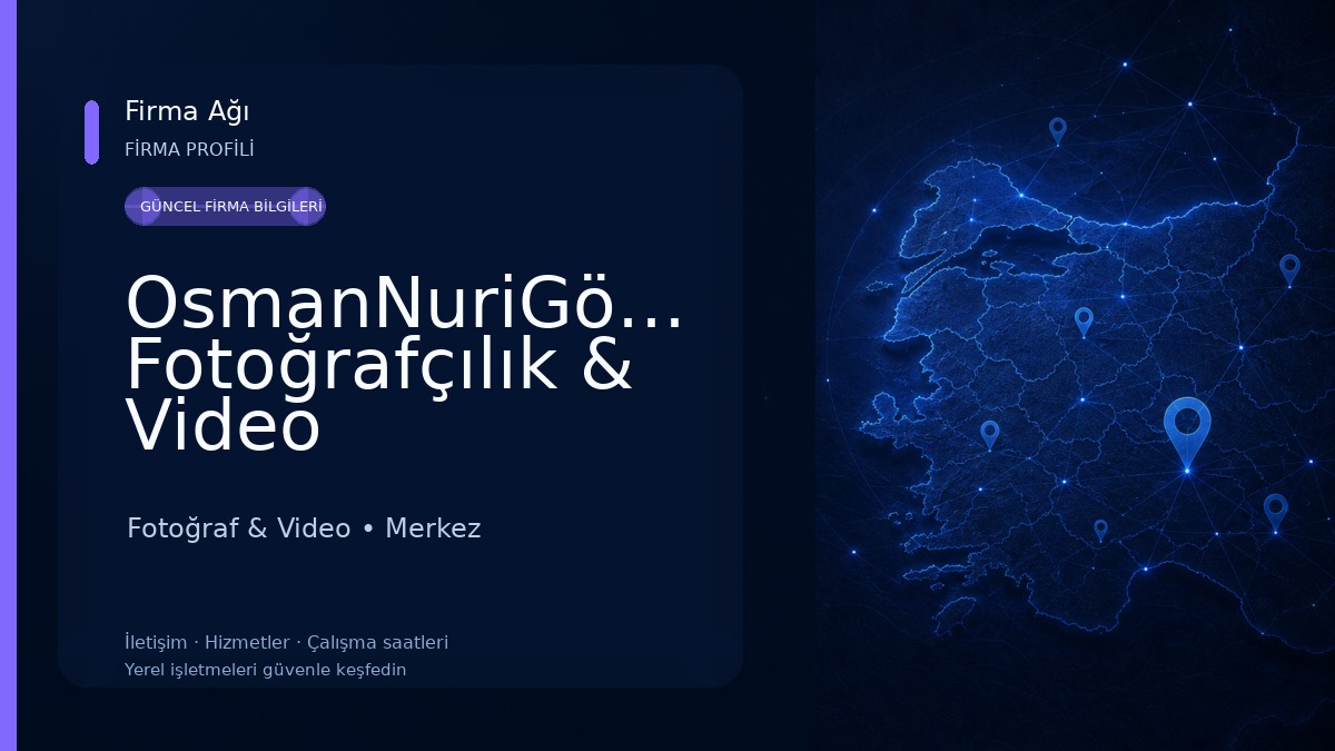 OsmanNuriGözel Fotoğrafçılık & Video Fotoğraf & Video