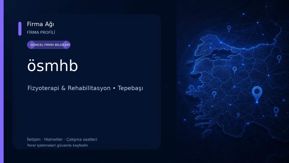 ösmhb Fizyoterapi & Rehabilitasyon