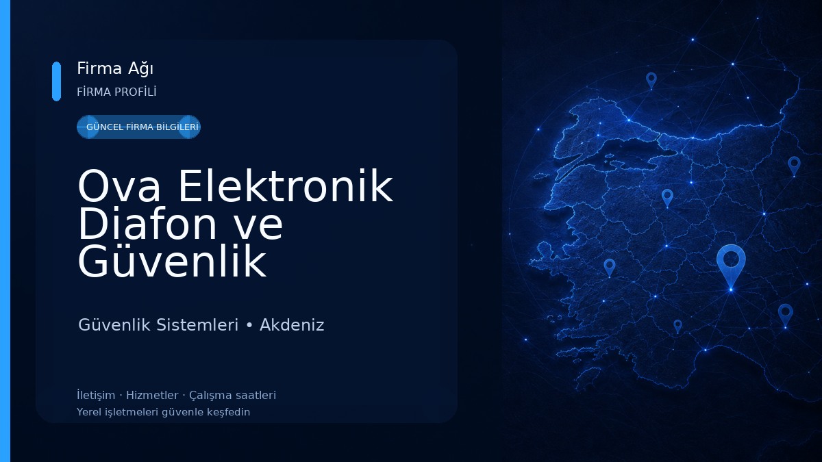 Ova Elektronik Diafon ve Güvenlik Sistemleri Güvenlik Sistemleri
