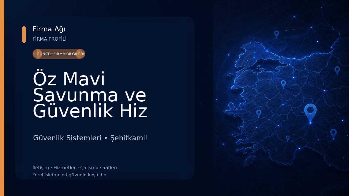 Öz Mavi Savunma ve Güvenlik Hiz Ltd. Şti. Güvenlik Sistemleri