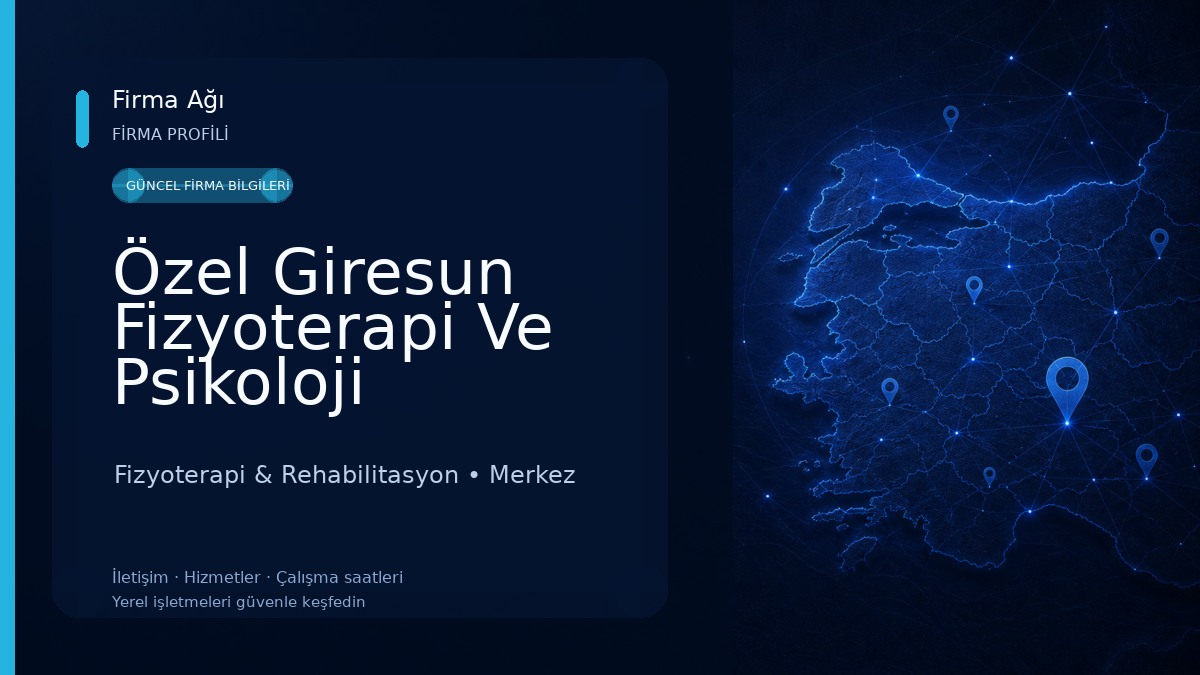 Özel Giresun Fizyoterapi Ve Psikoloji Danisma Merkezi Fizyoterapi & Rehabilitasyon