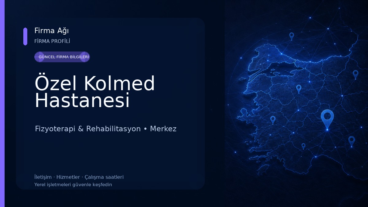 Özel Kolmed Hastanesi