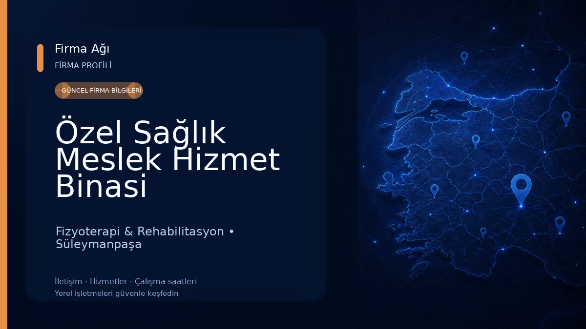 Özel Sağlık Meslek Hizmet Binasi Fizyoterapist Fatma Sağlamcı