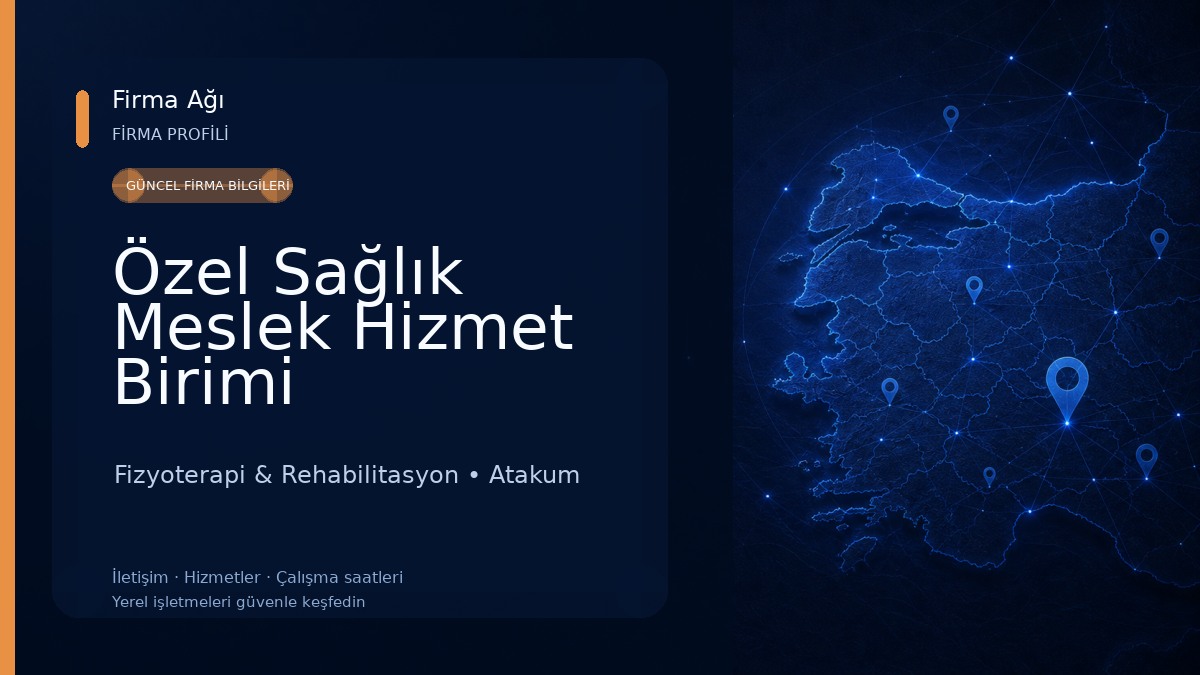 Özel Sağlık Meslek Hizmet Birimi Fizyoterapist Gizem Şahin