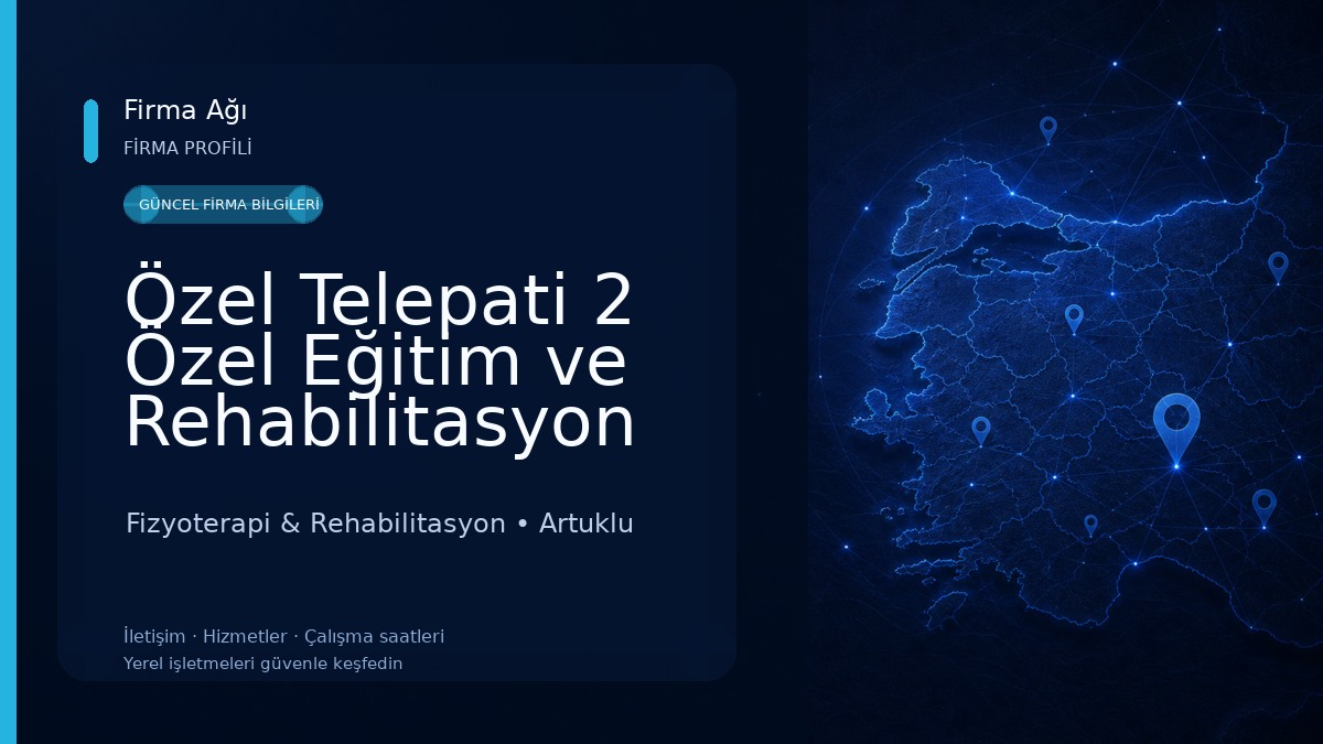 Özel Telepati 2 Özel Eğitim ve Rehabilitasyon Merkezi Müdürlüğü Fizyoterapi & Rehabilitasyon