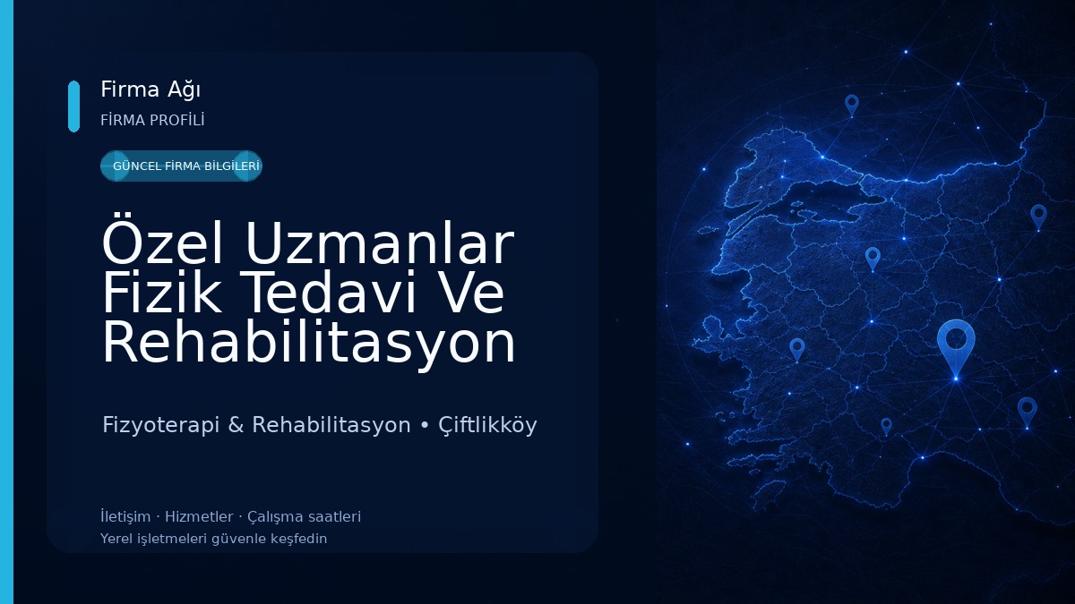 Özel Uzmanlar Fizik Tedavi Ve Rehabilitasyon Mer.
