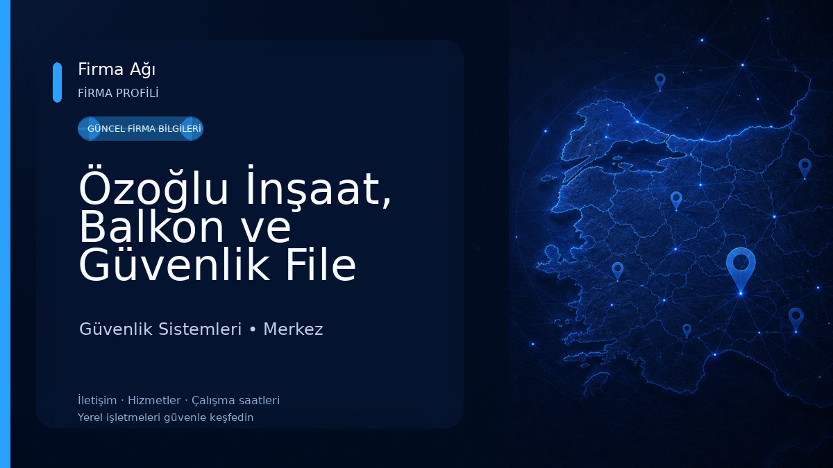 Özoğlu İnşaat, Balkon ve Güvenlik File Sistemleri
