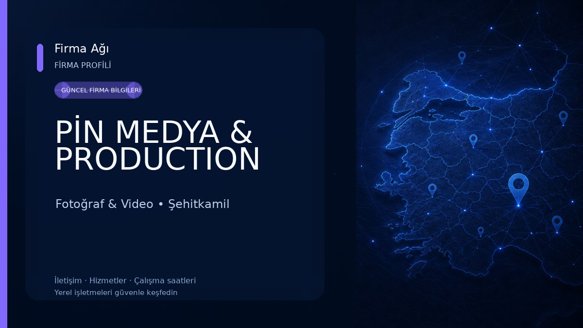 PİN MEDYA & PRODUCTION Fotoğraf & Video