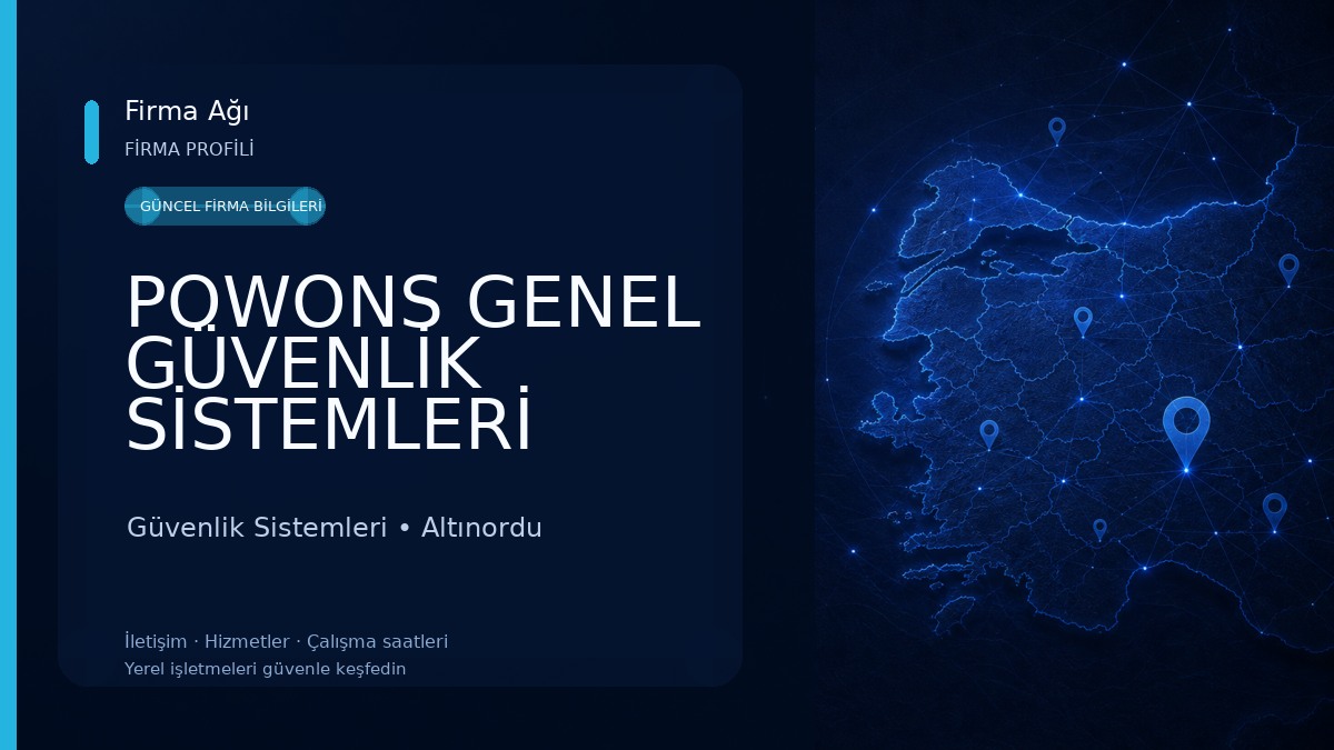 POWONS GENEL GÜVENLİK SİSTEMLERİ