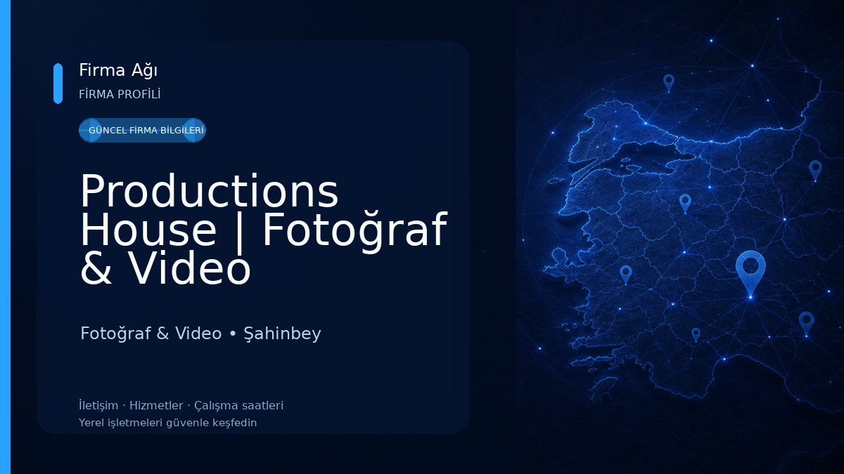 Productions House | Fotoğraf & Video Prodüksiyon Fotoğraf & Video