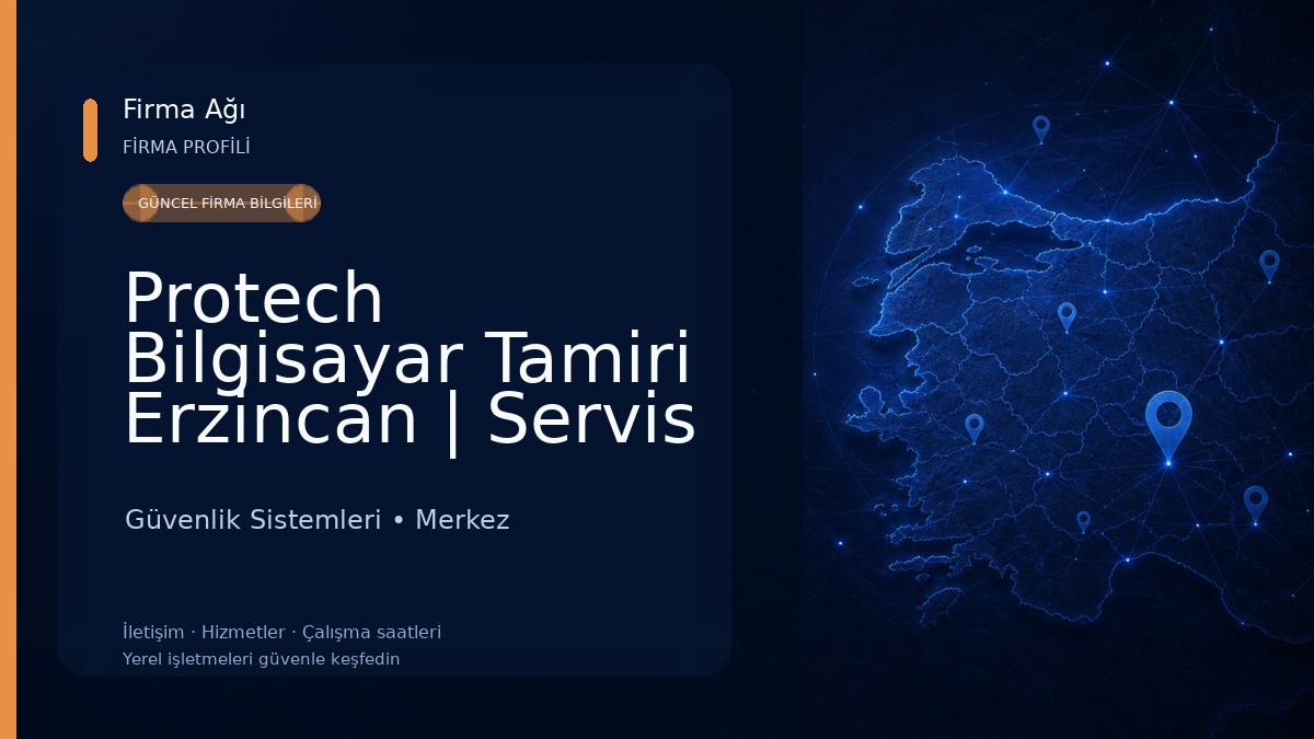 Protech Bilgisayar Tamiri Erzincan | Servis Teknodestek