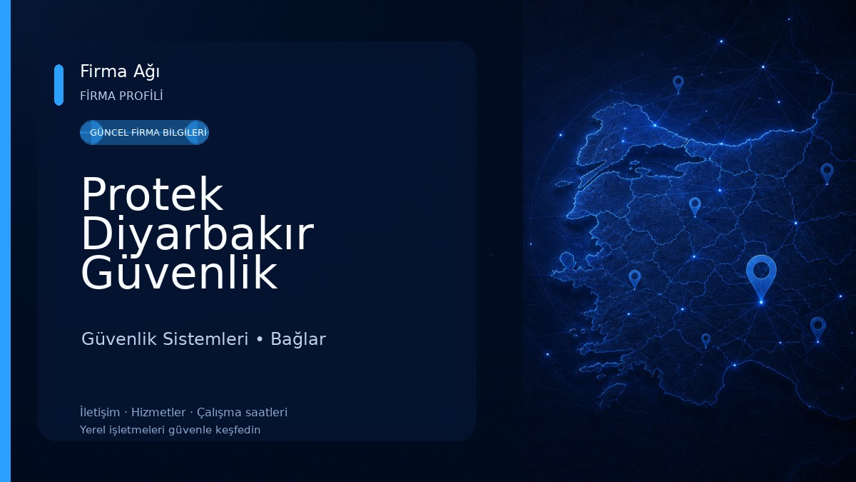Protek Diyarbakır Güvenlik Kamera Sistemleri Güvenlik Sistemleri