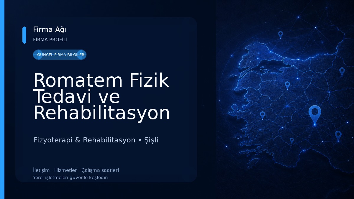 Romatem Fizik Tedavi ve Rehabilitasyon Merkezi Fizyoterapi & Rehabilitasyon