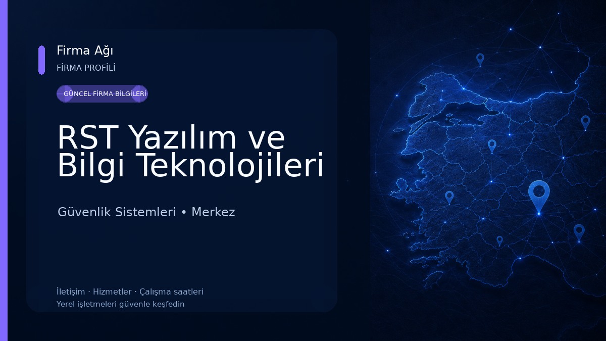 RST Yazılım ve Bilgi Teknolojileri Güvenlik Sistemleri