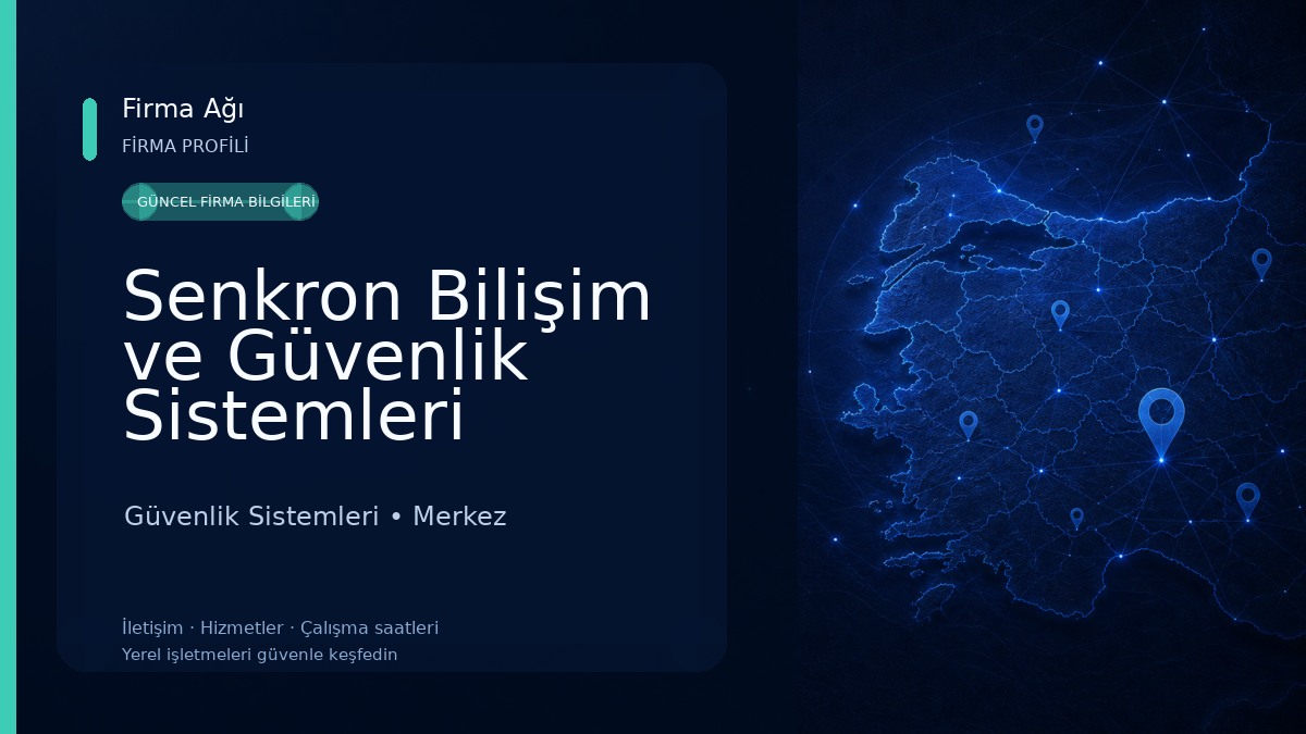 Senkron Bilişim ve Güvenlik Sistemleri Güvenlik Sistemleri
