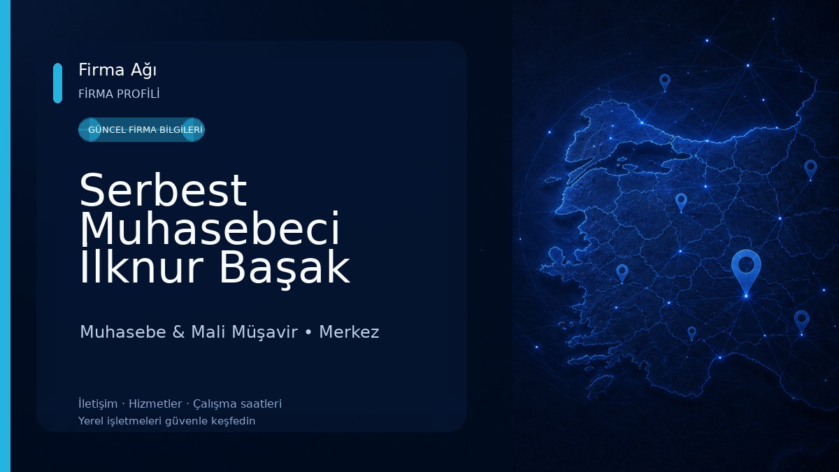 Serbest Muhasebeci İlknur Başak Dalağacı Muhasebe & Mali Müşavir