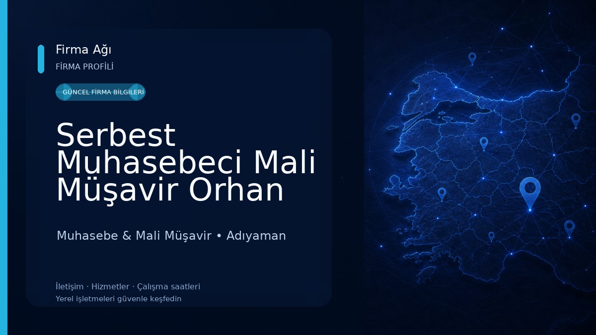 Serbest Muhasebeci Mali Müşavir Orhan Aydın Muhasebe & Mali Müşavir