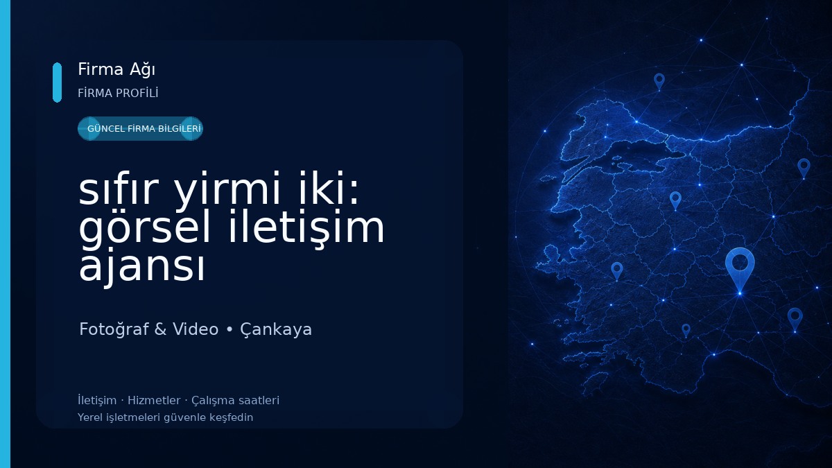 sıfır yirmi iki: görsel iletişim ajansı Fotoğraf & Video