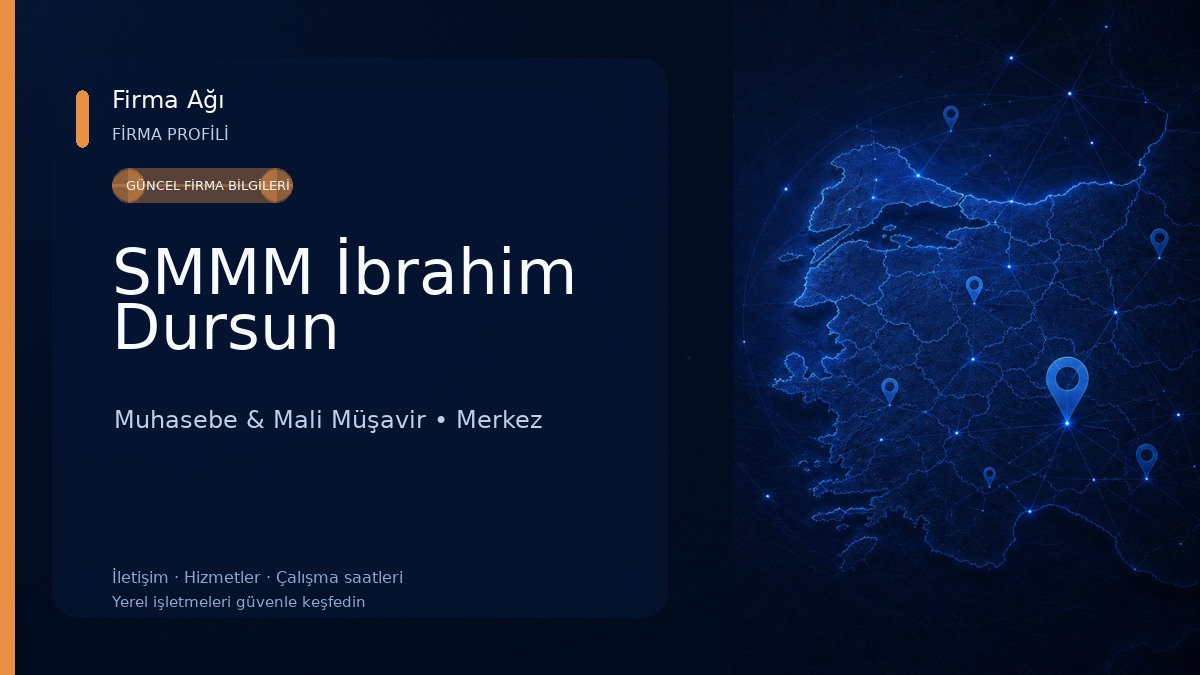 SMMM İbrahim Dursun Muhasebe & Mali Müşavir