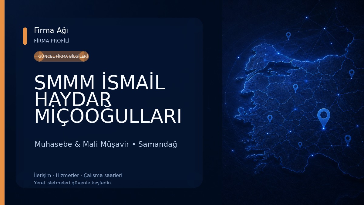 SMMM İSMAİL HAYDAR MİÇOOĞULLARI Muhasebe & Mali Müşavir