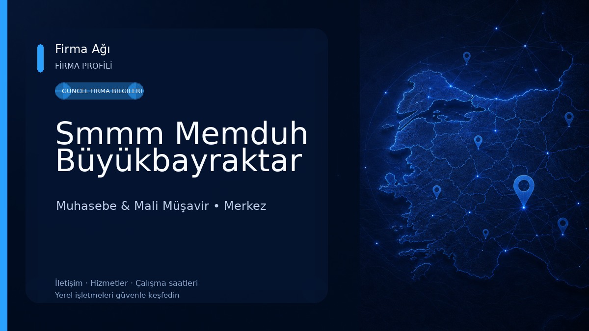 Smmm Memduh Büyükbayraktar 