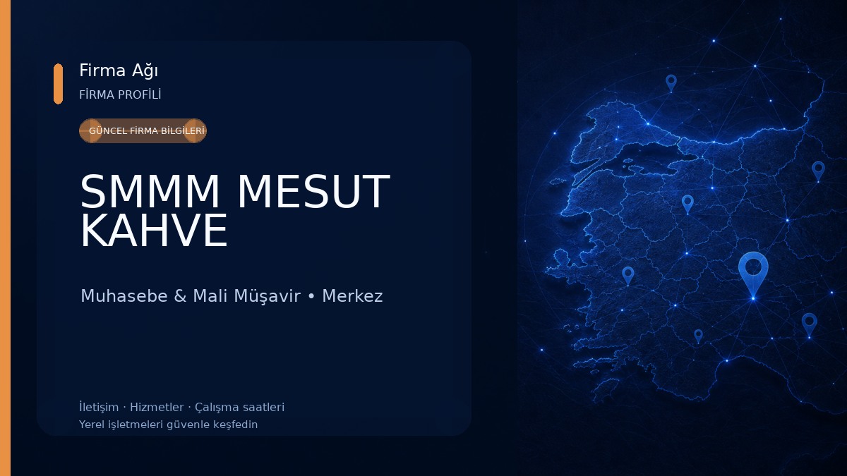 SMMM MESUT KAHVE Muhasebe & Mali Müşavir