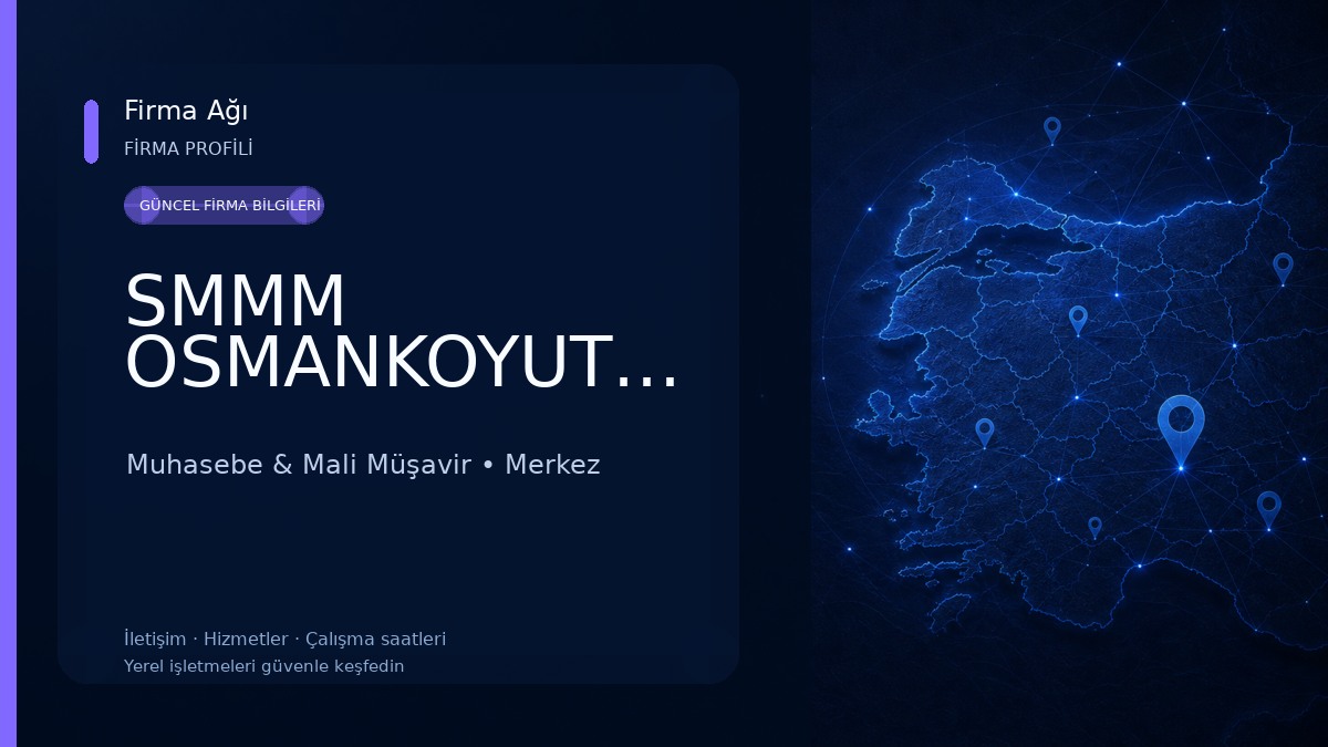 SMMM OSMANKOYUTÜRK Muhasebe & Mali Müşavir