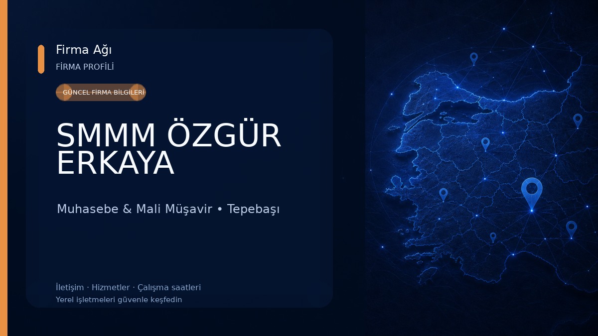 SMMM ÖZGÜR ERKAYA Muhasebe & Mali Müşavir