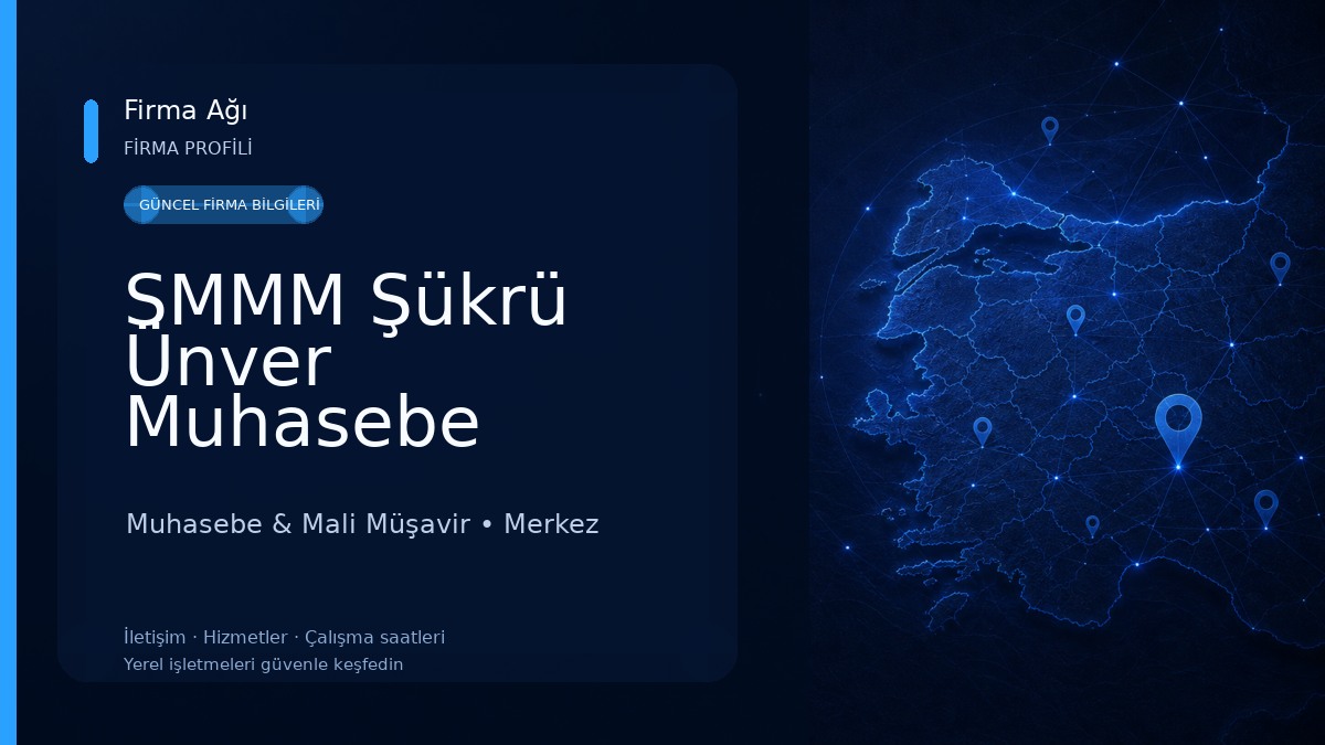 SMMM Şükrü Ünver Muhasebe Bürosu