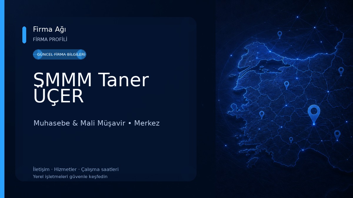 SMMM Taner ÜÇER Muhasebe & Mali Müşavir