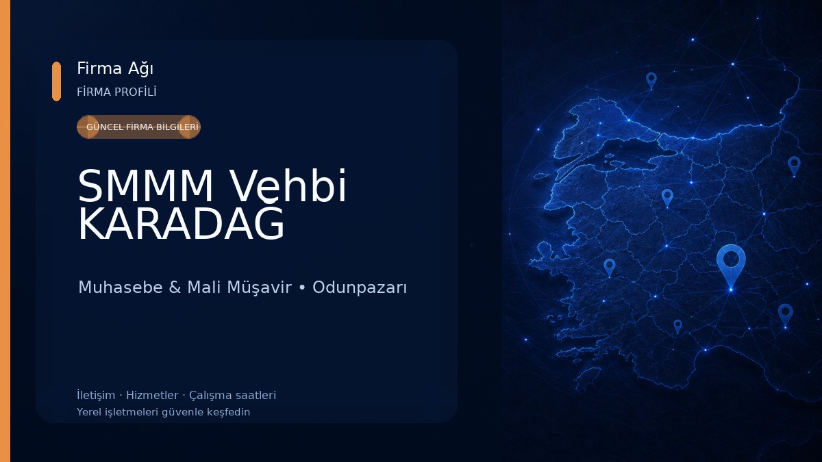 SMMM Vehbi KARADAĞ Muhasebe & Mali Müşavir