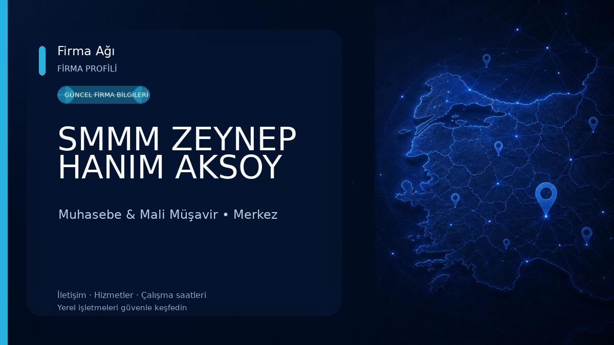 SMMM ZEYNEP HANIM AKSOY 