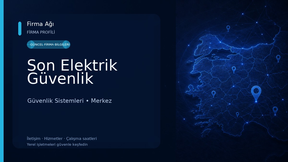 Son Elektrik Güvenlik Güvenlik Sistemleri