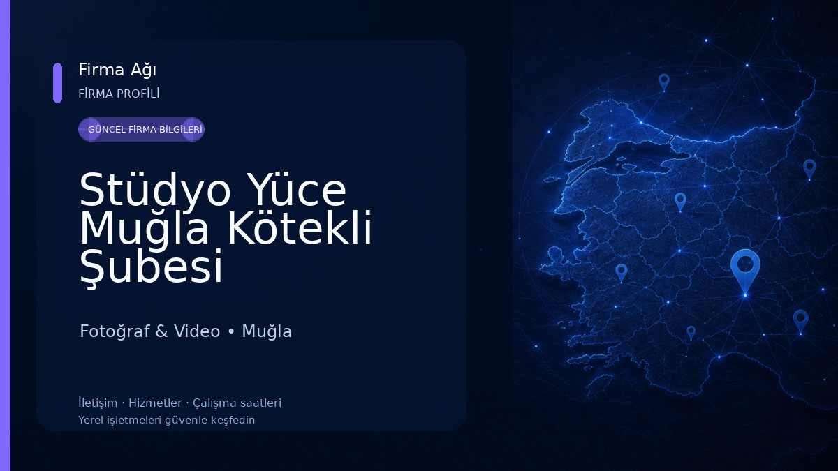 Stüdyo Yüce Muğla Kötekli Şubesi