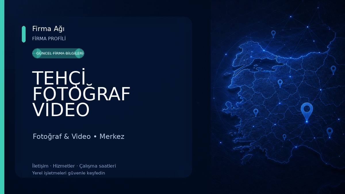 TEHÇİ FOTOĞRAF VİDEO 