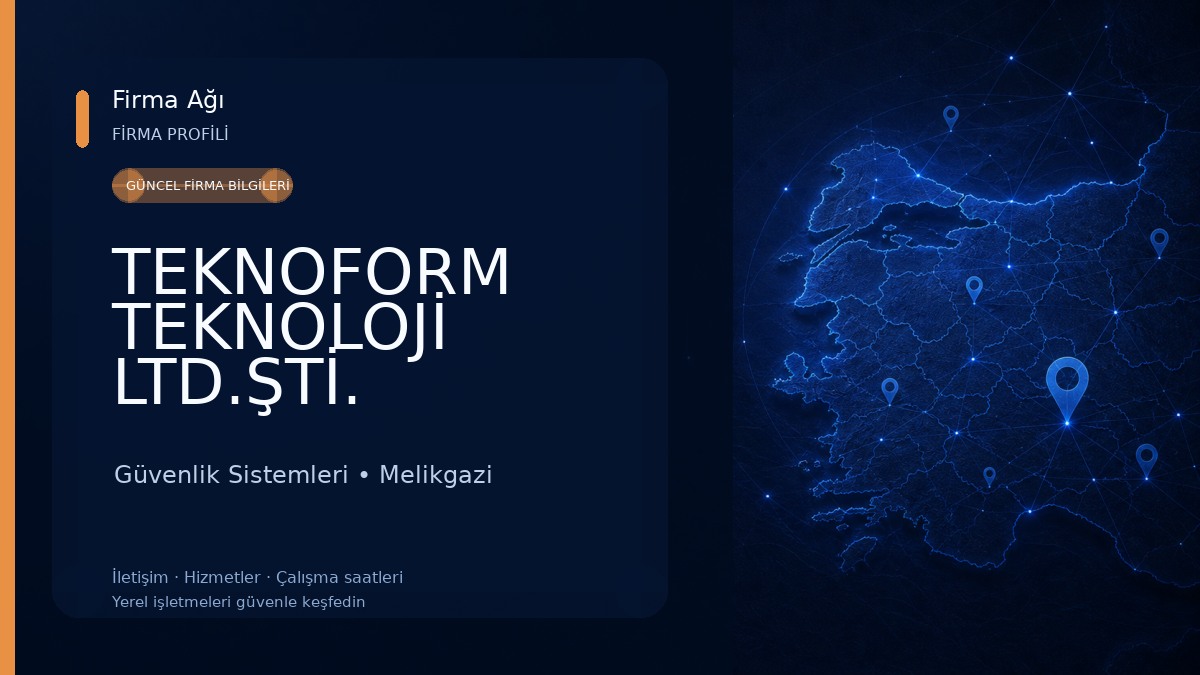 TEKNOFORM TEKNOLOJİ LTD.ŞTİ. Güvenlik Sistemleri