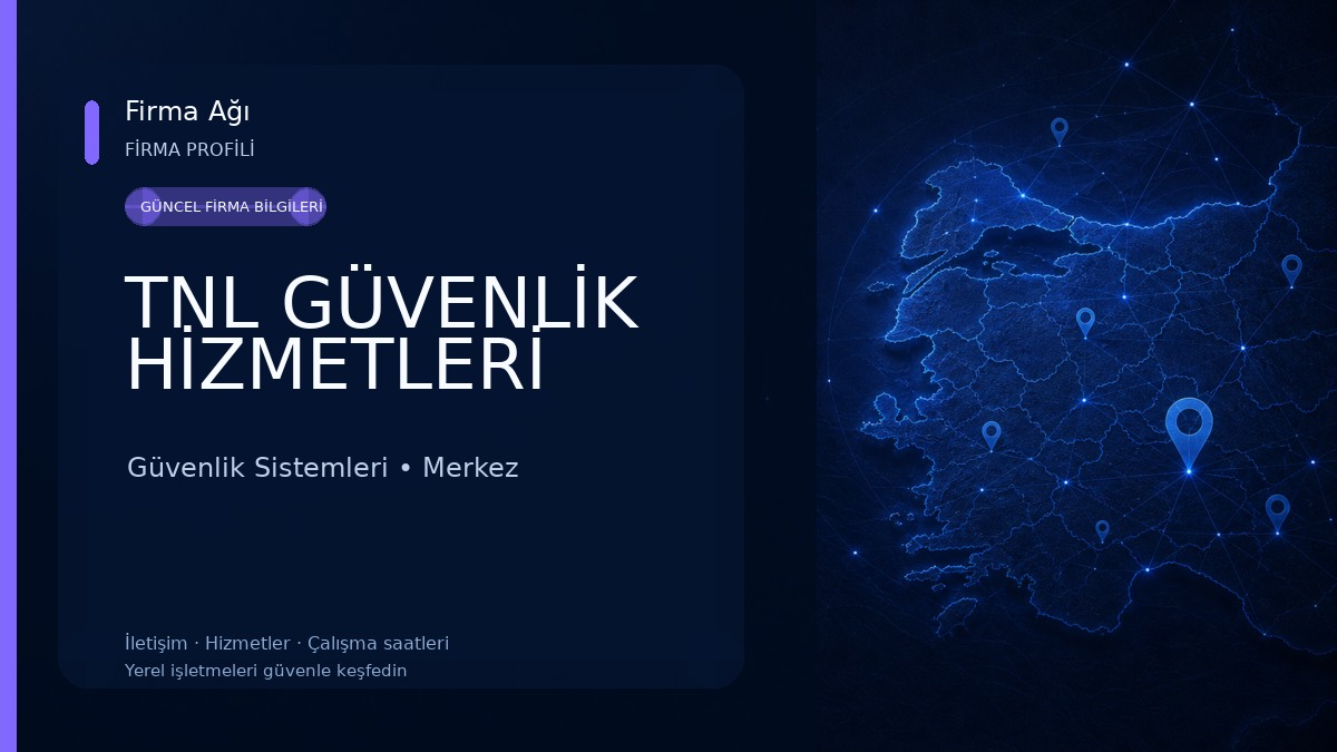 TNL GÜVENLİK HİZMETLERİ Güvenlik Sistemleri