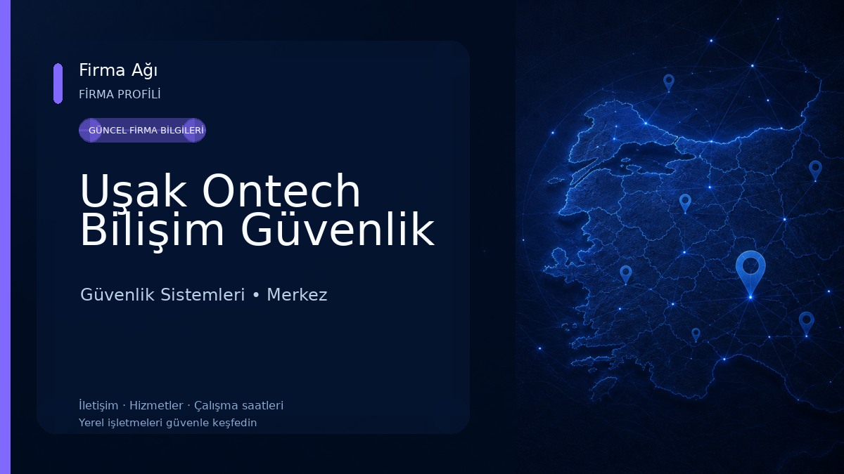 Uşak Ontech Bilişim Güvenlik