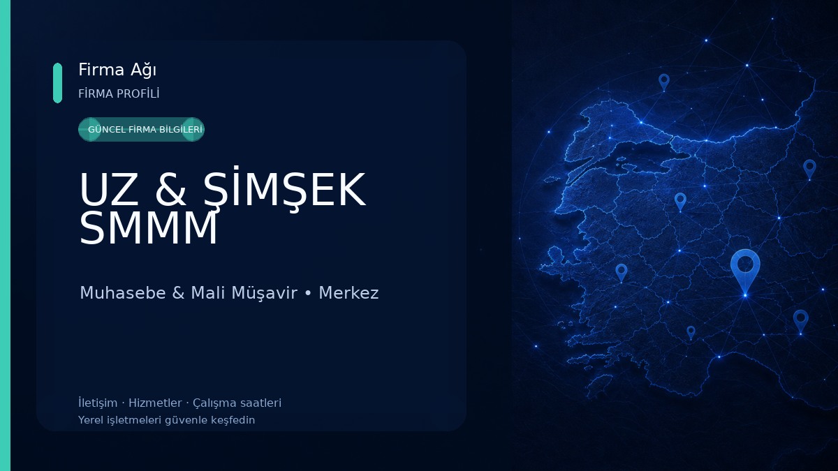 UZ & ŞİMŞEK SMMM Muhasebe & Mali Müşavir