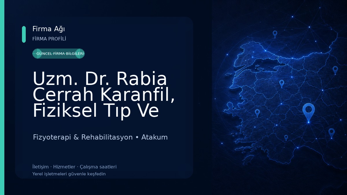 Uzm. Dr. Rabia Cerrah Karanfil, Fiziksel Tıp Ve Rehabilitasyon
