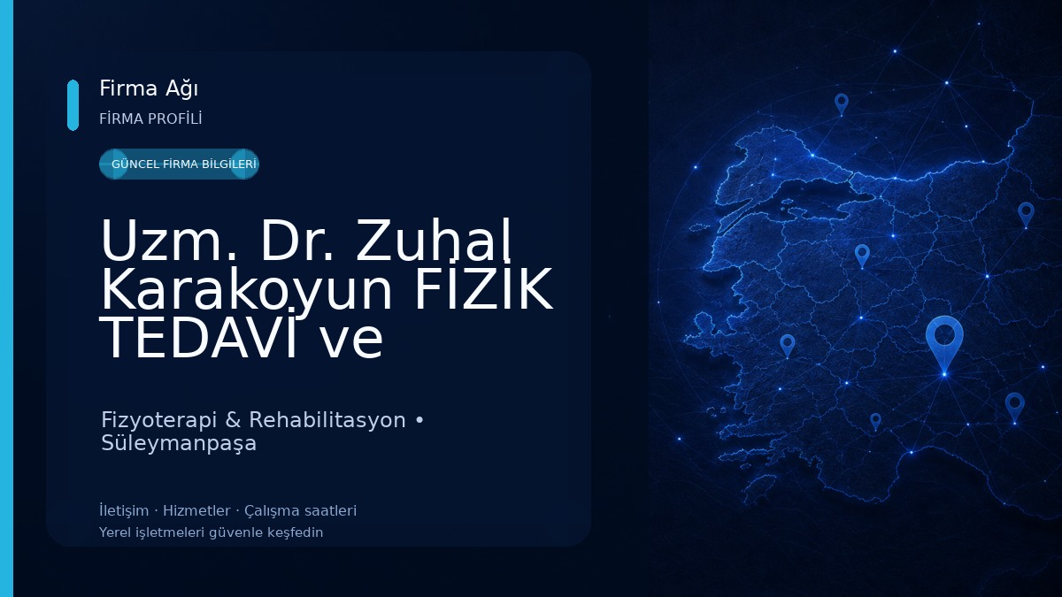 Uzm. Dr. Zuhal Karakoyun FİZİK TEDAVİ ve ORTOPEDİ