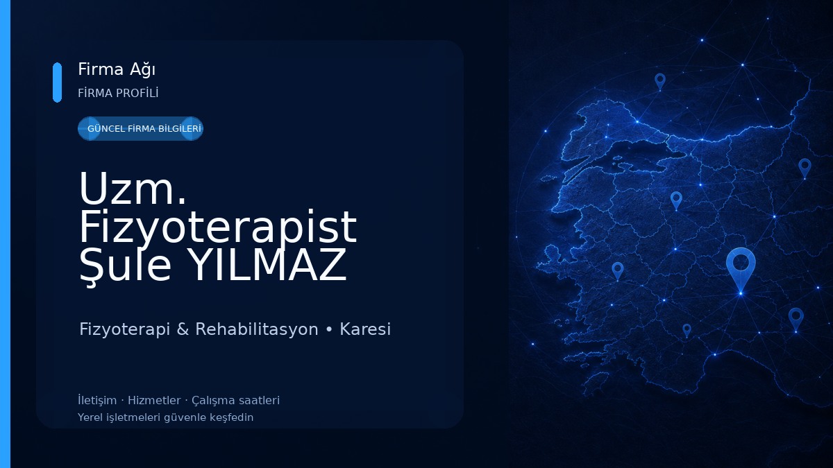 Uzm. Fizyoterapist Şule YILMAZ Fizyoterapi & Rehabilitasyon