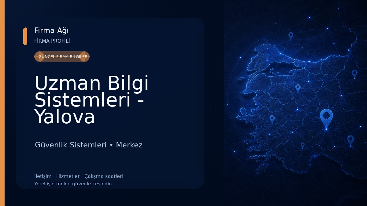 Uzman Bilgi Sistemleri - Yalova