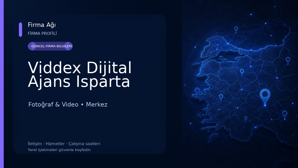 Viddex Dijital Ajans Isparta Fotoğraf & Video