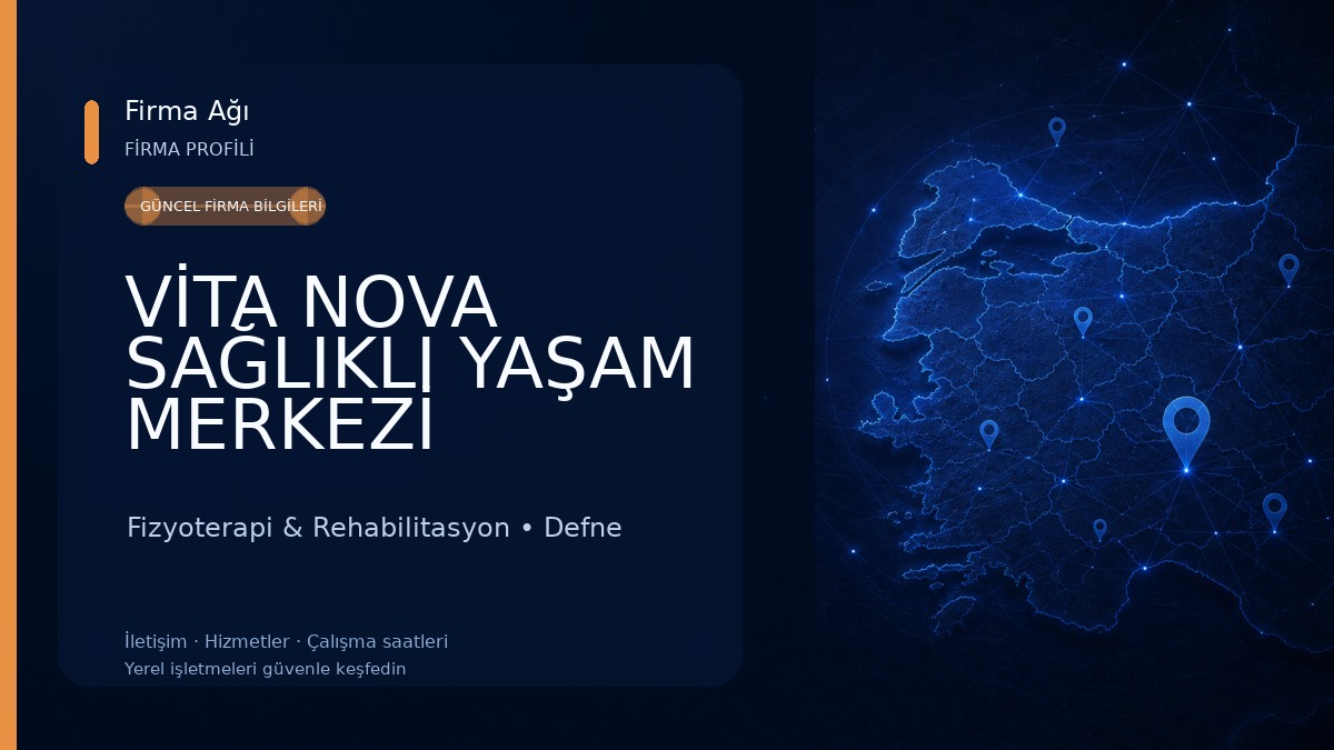 VİTA NOVA SAĞLIKLI YAŞAM MERKEZİ Fizyoterapi & Rehabilitasyon