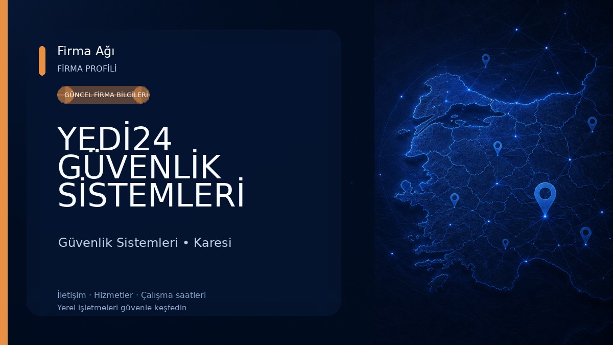 YEDİ24 GÜVENLİK SİSTEMLERİ Güvenlik Sistemleri