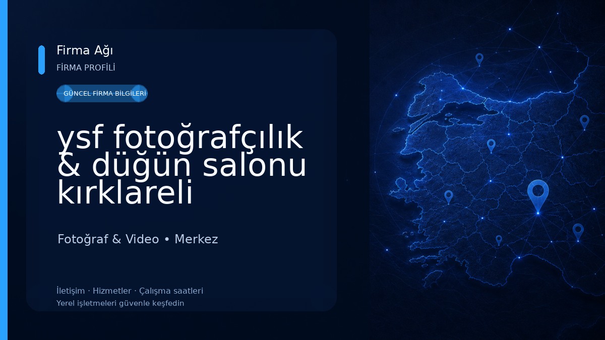 ysf fotoğrafçılık & düğün salonu kırklareli 