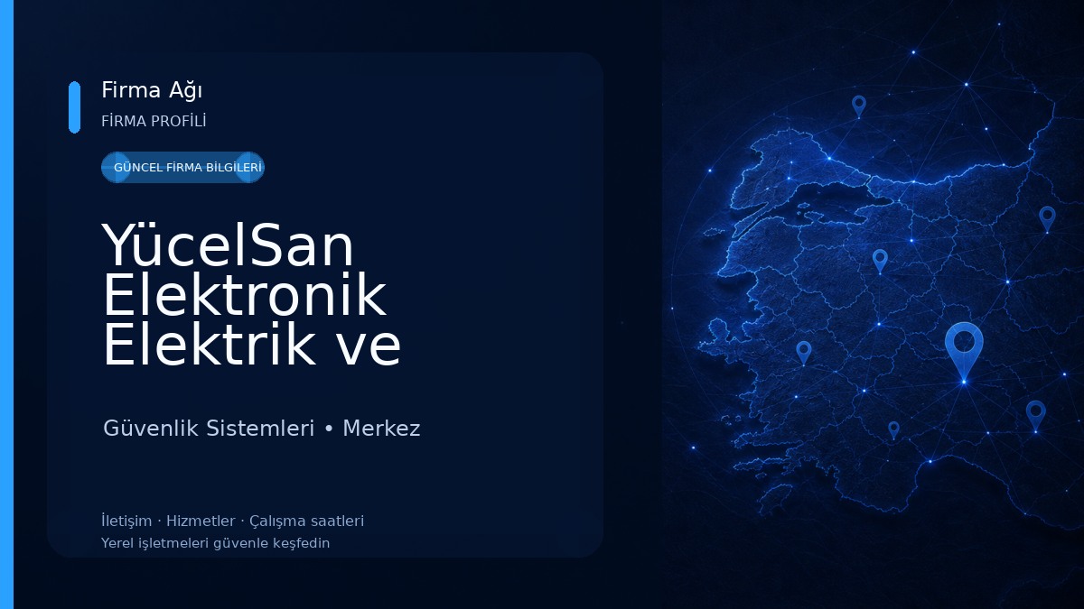 YücelSan Elektronik Elektrik ve Bİlgisayar Sistemleri Güvenlik Sistemleri
